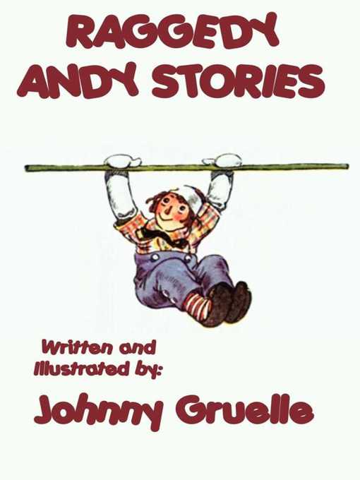 Title details for Raggedy Andy Stories by Johnny Gruelle - Available